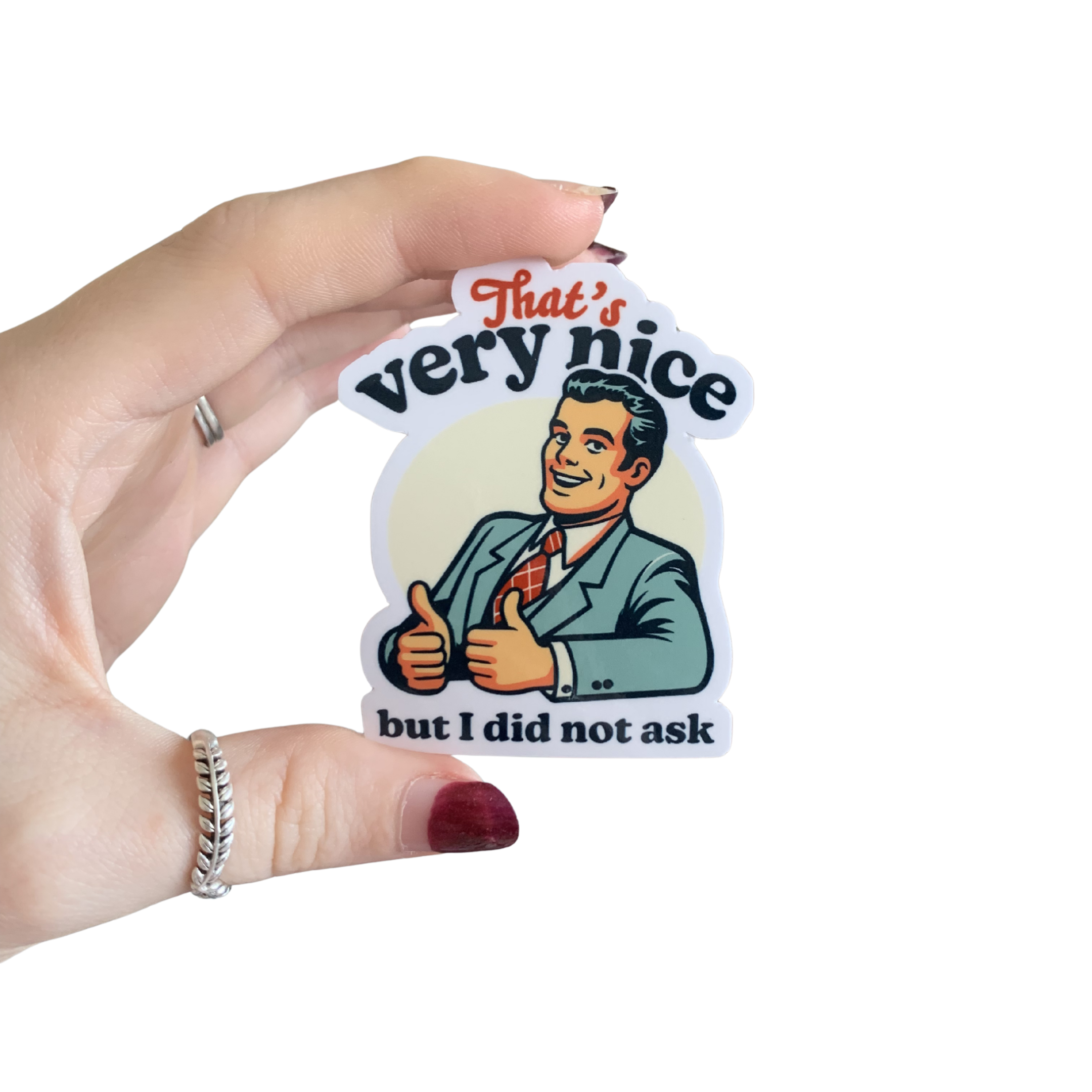 Very nice sarcastic sticker